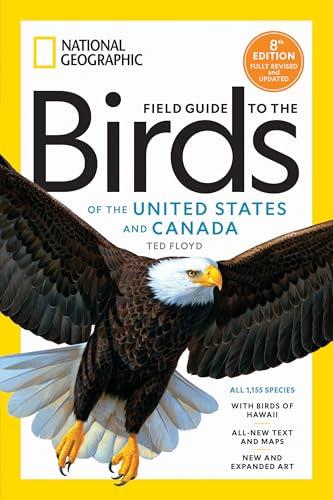 Field Guide to the Birds of the United States and Canada (8th Edition)