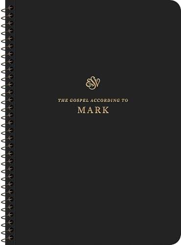 ESV, Scripture Journal: Mark (Spiral-Bound Edition)