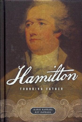 Hamilton: Founding Father