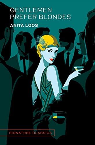 Gentlemen Prefer Blondes (Signature Classics)
