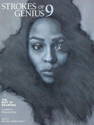 The Best of Drawing: Creative Discoveries (Strokes of Genius 9)