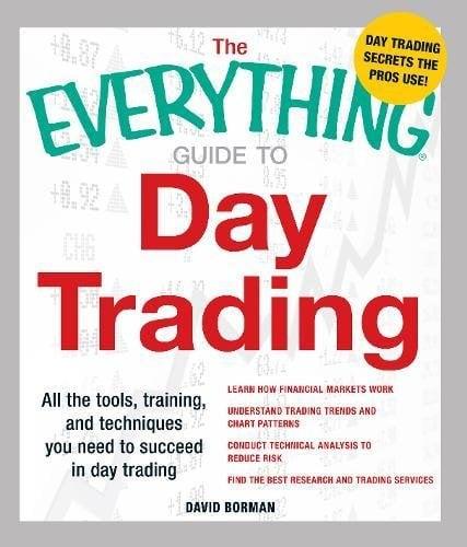 Day Trading (The Everything Guide to)