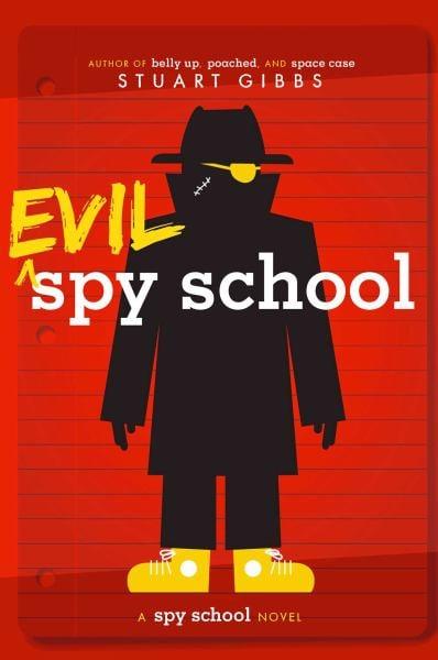 Evil Spy School (Spy School, Bk. 3)