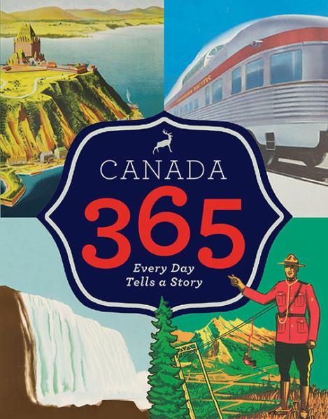 Canada 365: Every Day Tells a Story