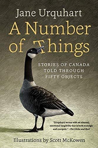 A Number of Things: Stories of Canada Told Through Fifty Objects