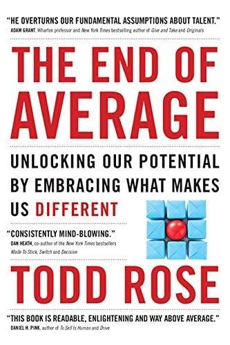 The End of Average: Unlocking Our Potential by Embrocing What Makes Us Different
