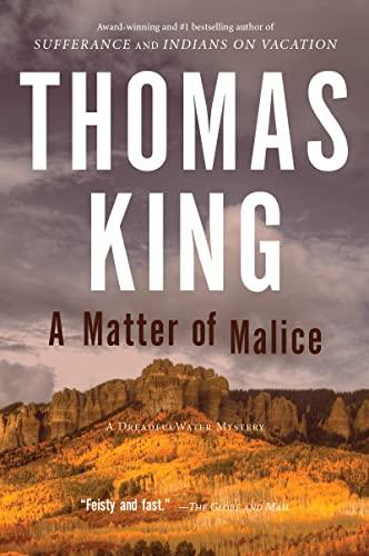 A Matter of Malice (DreadfulWater, Bk. 4)