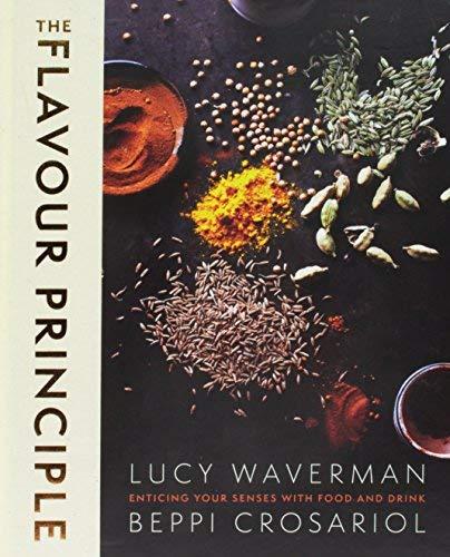 The Flavour Principle: Enticing Your Senses with Food and Drink