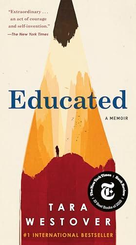 Educated: A Memoir