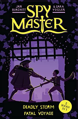 Deadly Storm/Fatal Voyage (Spy Master, Bk. 3 & 4)