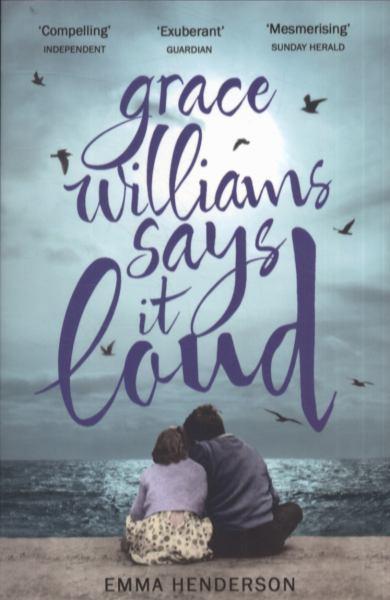 Grace Williams Says it Loud