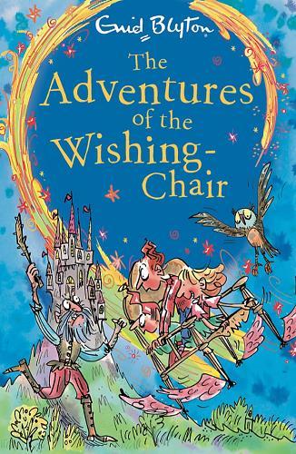 The Adventures of the Wishing-Chair (Wishing Chair, Bk. 1)