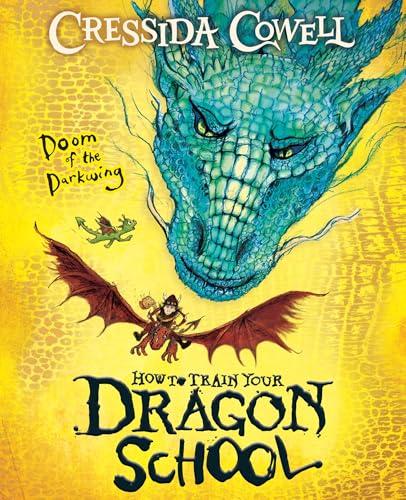 Doom of the Darkwing (How to Train Your Dragon School, Bk. 1)