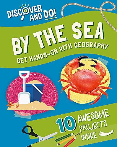 By the Sea (Discover and Do)