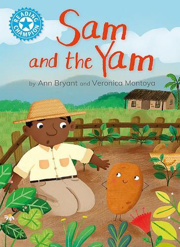 Sam and the Yam (Reading Champion, Blue 4)