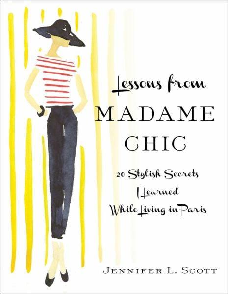 Lessons From Madame Chic