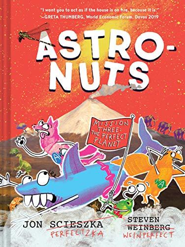The Perfect Planet (Astronuts, Volume 3)