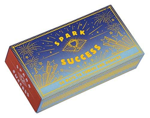 Spark Success: 50 Ways to Thrive and Achieve