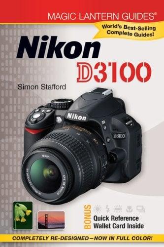Magic Lantern Guides: Nikon D3100