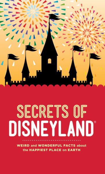 Secrets of Disneyland