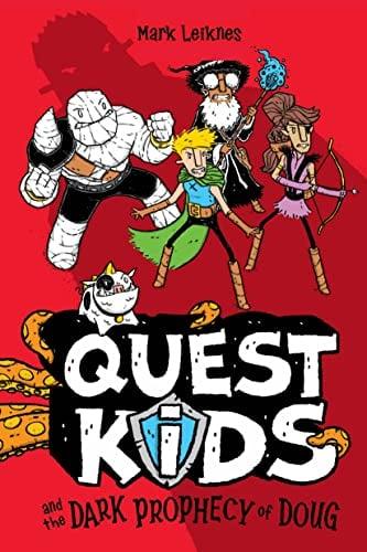 Quest Kids and the Dark Prophecy of Doug (Quest Kids, Violume 2)