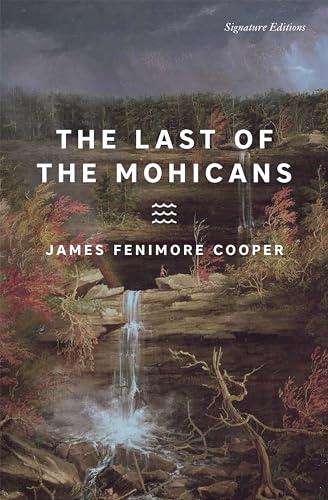 The Last of the Mohicans (Signature Edition)