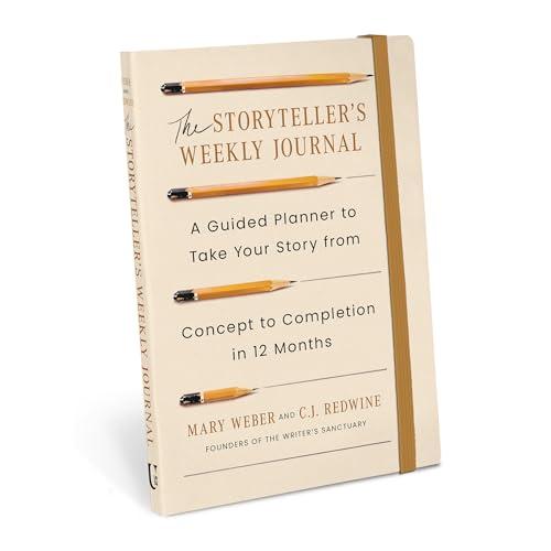The Storyteller's Weekly Journal: A Guided Planner to Take Your Story From Concept to Completion in 12 Months