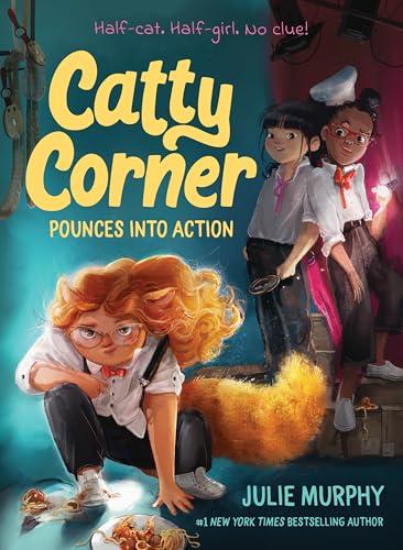 Catty Corner Pounces Into Action (Catty Corner, Bk. 2)