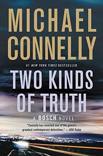 Two Kinds of Truth (Harry Bosch, Bk. 20)