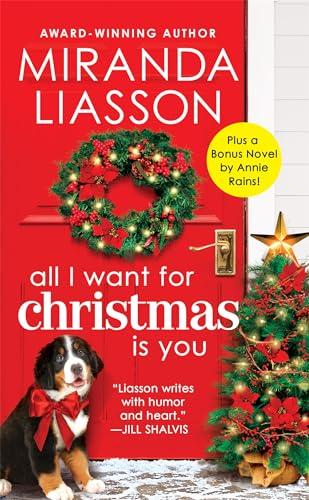 All I Want for Christmas Is You (Angel Falls, Bk. 3)