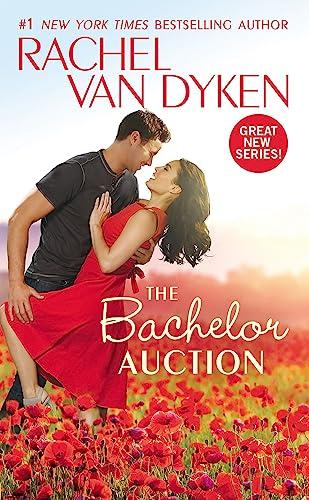 The Bachelor Auction (The Bachelors of Arizona, Bk. 1)