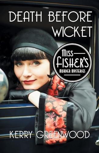 Death Before Wicket (Miss Fisher's Murder Mysteries, Bk. 10)