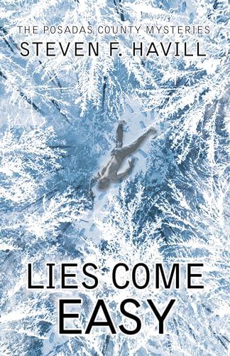 Lies Come Easy (Posadas County Mysteries, Bk. 23)
