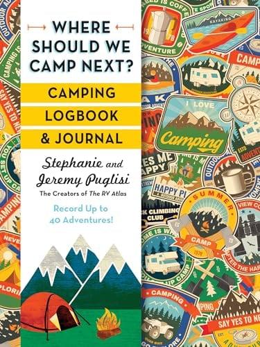 Where Should We Camp Next? Camping Logbook and Journal