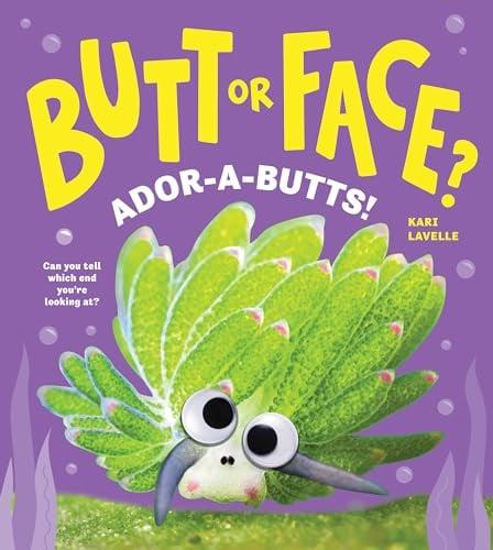 Ador-a-Butts (Butt or Face?)