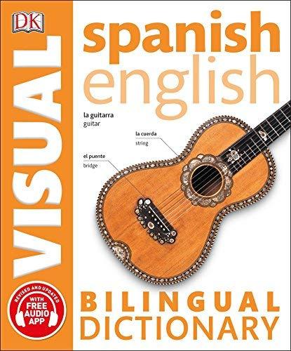 Spanish English Bilingual Visual Dictionary (DK Visual Dictionaries)
