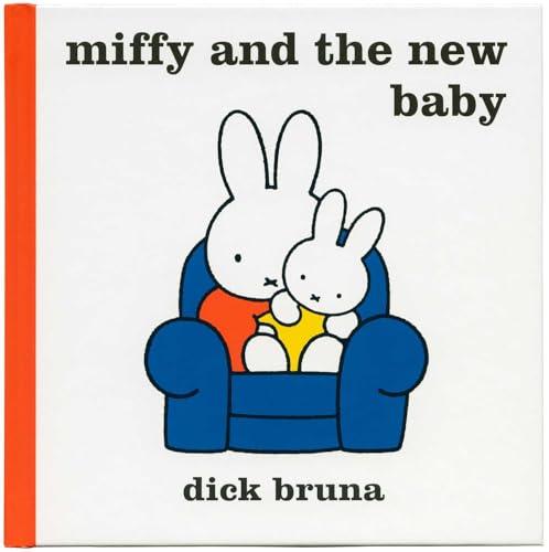 Miffy and the New Baby (Miffy)