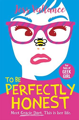To Be Perfectly Honest (Gracie Dart, Bk. 2)