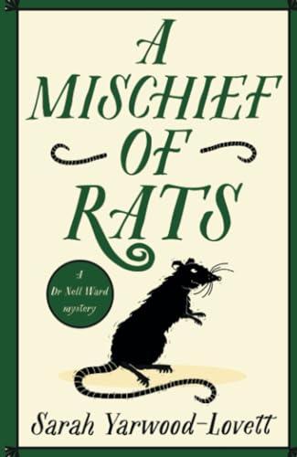 A Mischief of Rats (Dr. Nell Ward Mystery, Bk. 3)
