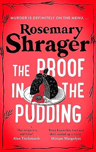 The Proof In The Pudding (Prudence Bulstrode, Bk. 2)