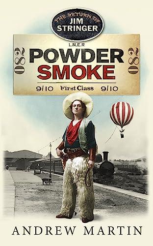 Powder Smoke (Jim Stringer, Bk. 10)