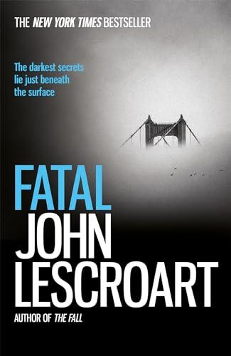 Fatal (John Wells, Bk. 11)
