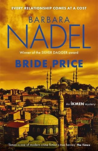 Bride Price (Inspector Ikmen Mystery, Bk. 24)
