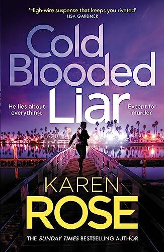 Cold Blooded Liar (San Diego Case Files, Bk. 1)