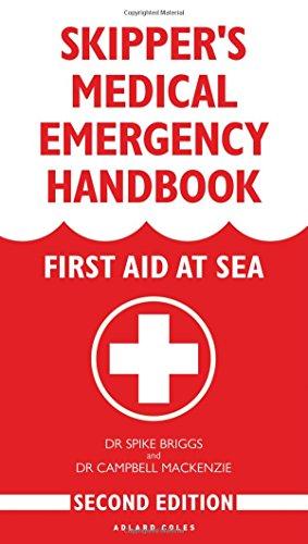 Skipper's Medical Emergency Handbook: First Aid at Sea
