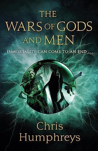 The Wars of Gods and Men (Immortal's Blood, Bk. 3)