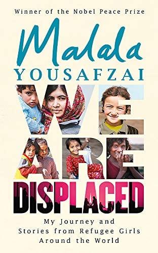 We Are Displaced: My Journey and Stories From Refugee Girls Around the World