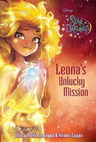 Leona's Unlucky Mission (Disney Star Darlings, Bk. 3)