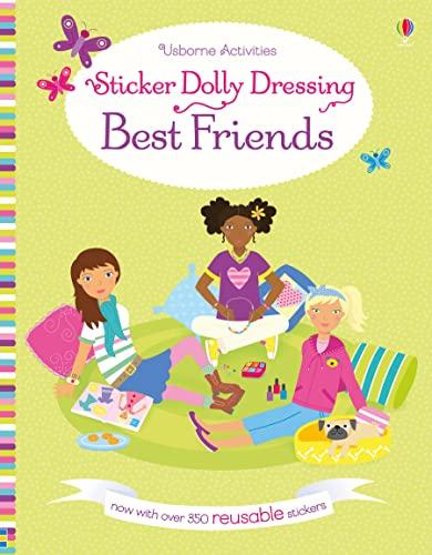Sticker Dolly Dressing Best Friends (Usborne Activities)