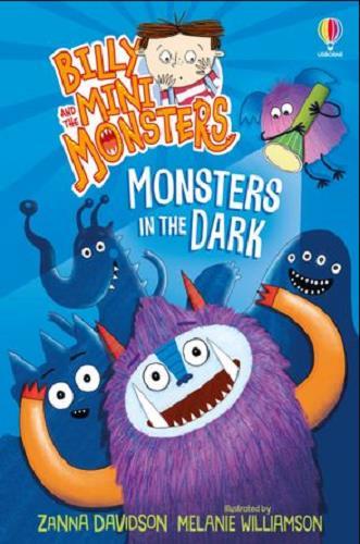 Monsters in the Dark (Billy and the Mini Monsters, Bk. 1)